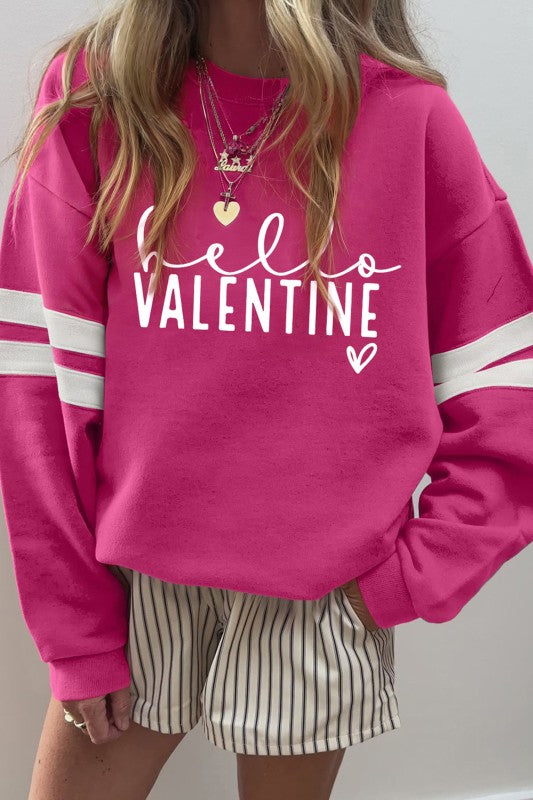 Hello Valentine Sweatshirt